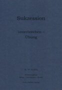 Sukzession - unterbrechen - Übung